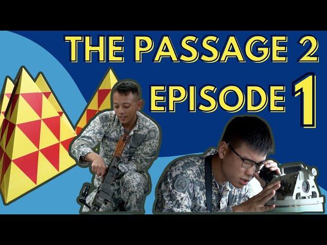 The Passage 2: A Midshipman’s Journey Episode 1