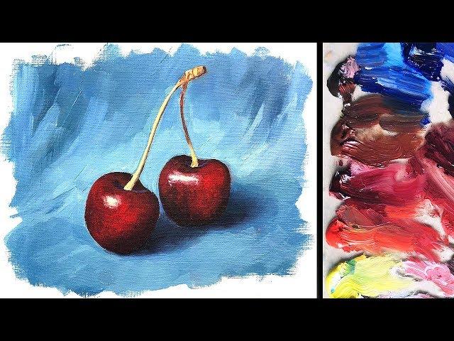 Oil Painting Basics Tutorial For Beginners | Realistic Cherries