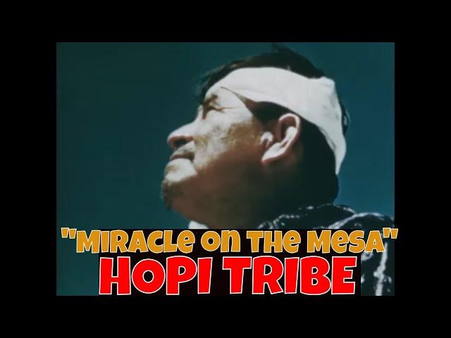 " MIRACLE ON THE MESA "  1954 HISTORY OF THE HOPI PEOPLE   NATIVE AMERICAN / INDIAN TRIBE    76024