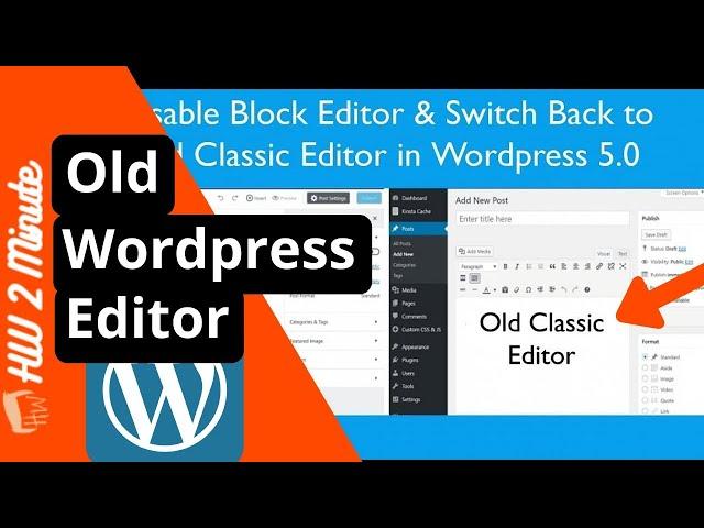 How to get old wordpress editor back 2024 - Classic editor [ Updated ]