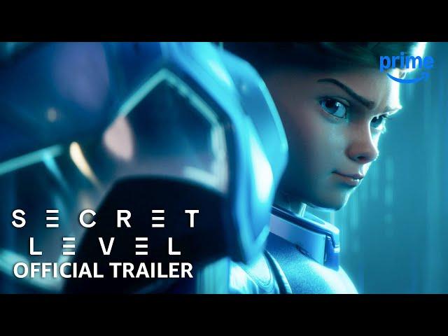 Secret Level - Official Trailer | Prime Video