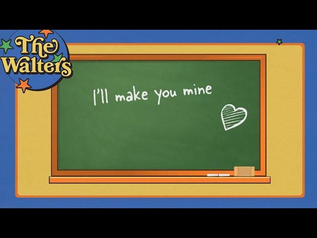 The Walters - Make You Mine [Official Lyric Video]