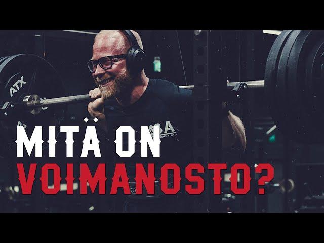 Mitä on voimanosto - Voimaa etsimässä #1