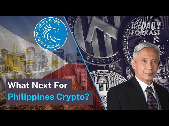 Philippines central bank governor says no plan to ban cryptocurrency | The Daily Forkast