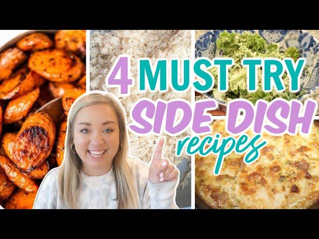 4 MUST TRY SIDE DISH RECIPES THAT YOUR FAMILY WILL LOVE | BEST SIDE DISHES | EASY COOKING