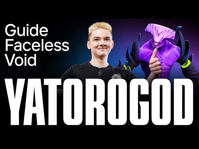 YATOROGOD GUIDE: FACELESS VOID.