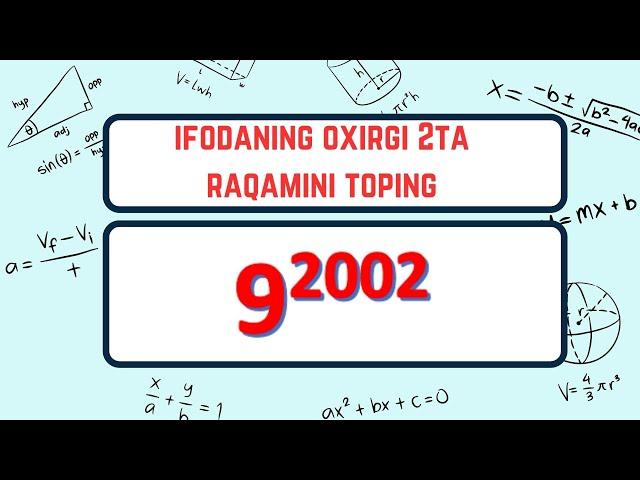 Oxirgi ikkita raqamni topish