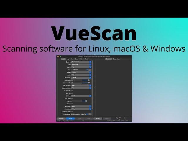 VueScan: Scanner Software for Linux, macOS & Windows