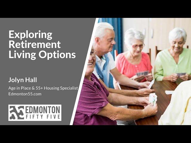 Exploring Retirement Residences in Edmonton area