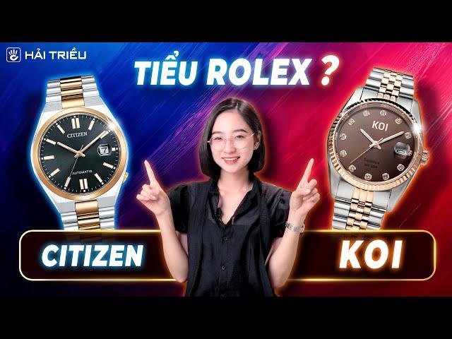 So sánh đồng hồ Tiểu Rolex Citizen Tsuyosa President và KOI Noble Jubilee