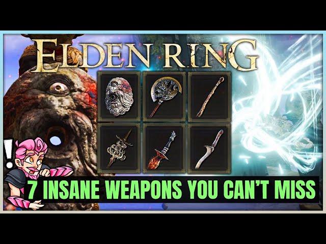 Elden Ring - 7 POWERFUL Weapons You Need to Get - Death's Poker & More - Best Weapon Location!