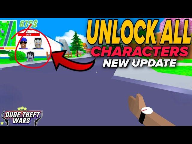 Dude Theft Wars Unlock All Characters After New Update | dude theft wars chad unlock mission 2024