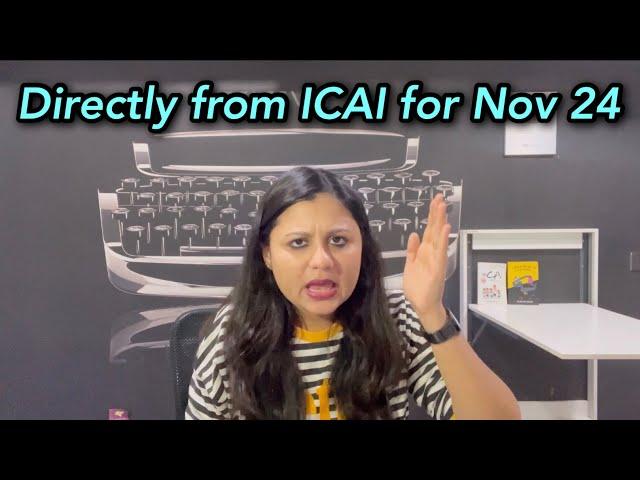 Most Awaited ICAI update for CA Final Nov 24 students - Take Maximum Benefit