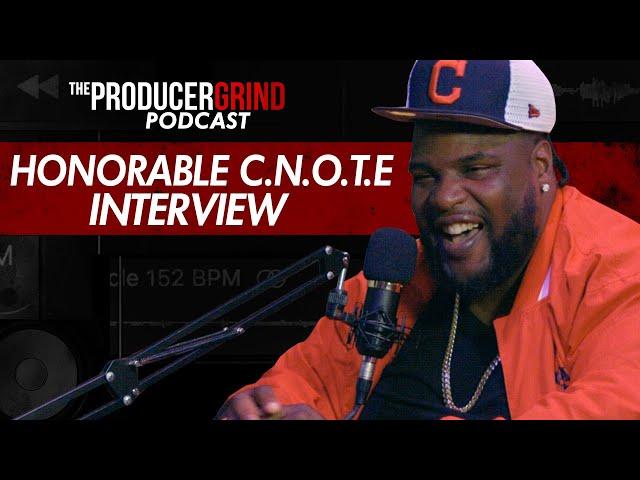 Honorable C NOTE Talks Having 7000 Placements, Clean Distortion, Being Humble is The Key + More