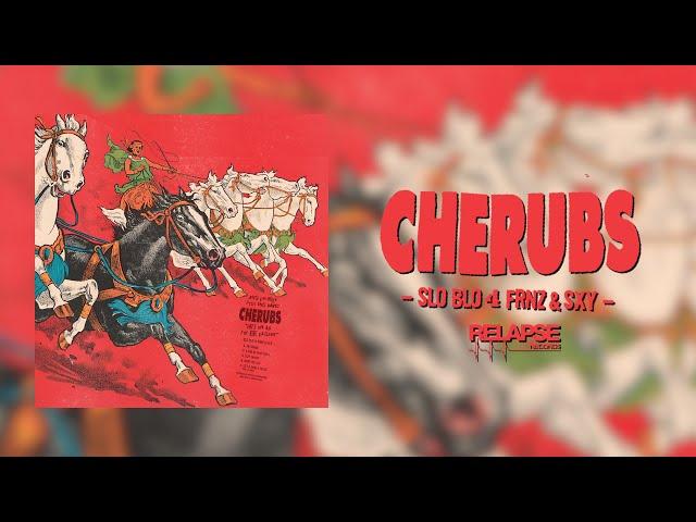 CHERUBS -  SLO BLO 4 FRNZ & SXY [FULL ALBUM STREAM]