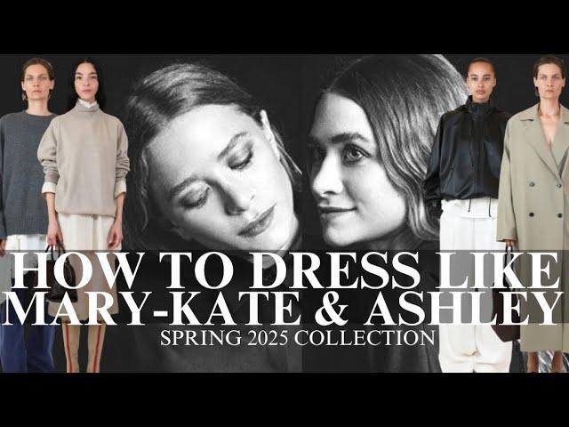 How to dress like Mary-Kate & Ashley Olsen feat. Spring 2025