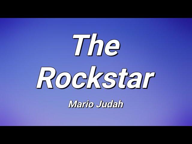 Mario Judah - The Rockstar (Lyrics)
