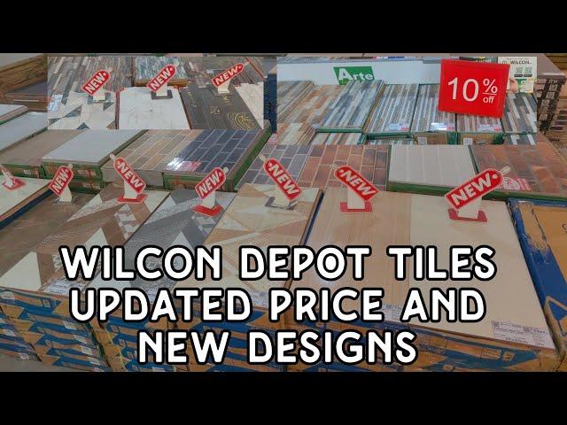 WILCON DEPOT TILES UPDATED PRICE And NEW DESIGNS