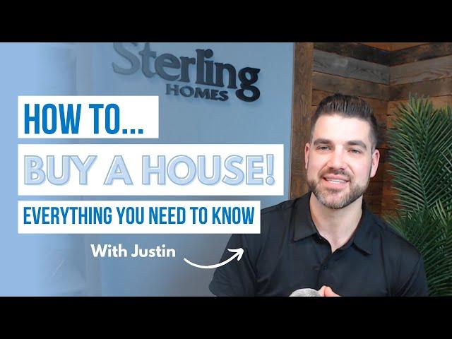 Step-by-Step Guide to Buying a House in Edmonton | Expert Tips by Sterling Homes