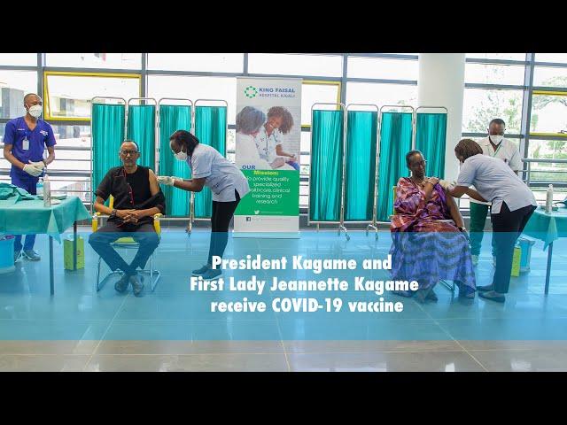 President Kagame and First Lady Jeannette Kagame receive COVID-19 vaccine | Kigali, 11 March 2021