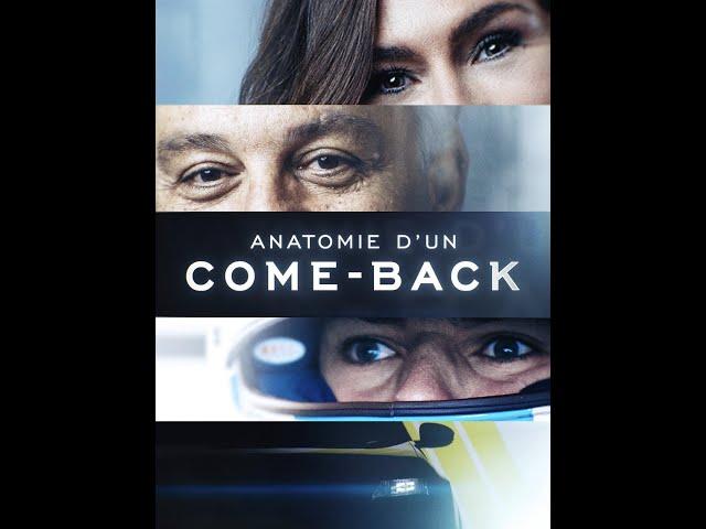 ANATOMIE D’UN COME-BACK : Trailer