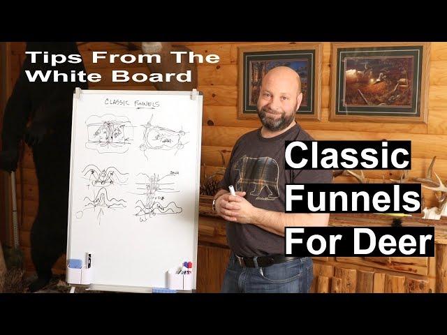 Classic Deer Funnels Tips From The White Board #1