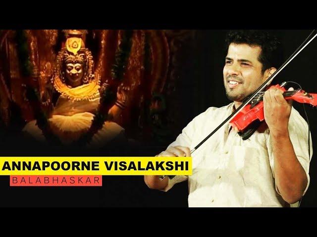 Annapoorne Visalakshi | Balabhaskar