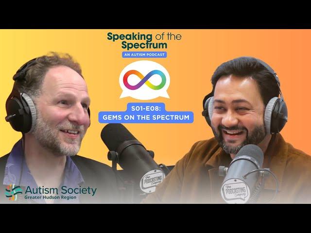 S.01-E08: Gems on the Spectrum