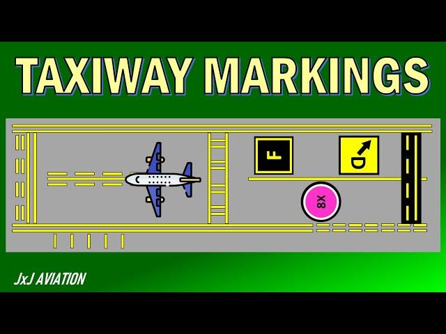 Understanding the different Taxiway Markings in an Airport