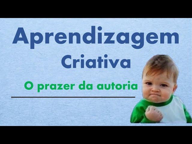 Aprendizagem Criativa