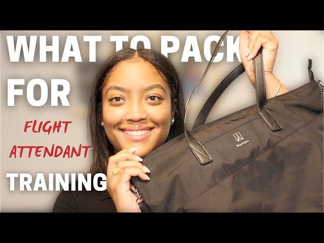 WHAT TO PACK FOR FLIGHT ATTENDANT TRAINING 2021 | Tips From A REAL Flight Attendant