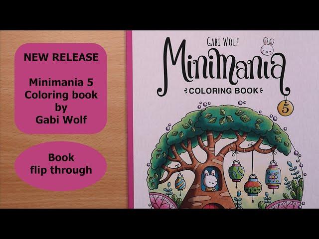 New release | Minimania 5 | Gabi Wolf | Coloring book flip through happy mail #adultcoloringchannel