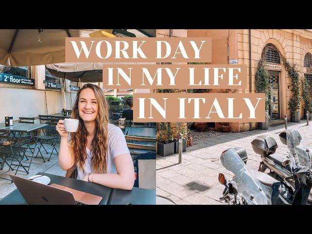 A WORK DAY IN MY LIFE IN ITALY  // FREELANCER AND SMALL YOUTUBER 