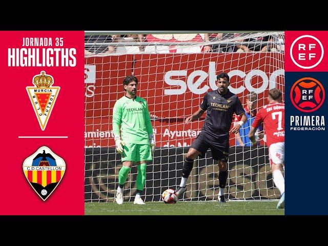 Resumen #PrimeraFederación | Real Murcia CF 2-3 CD Castellón | Jornada 35, Grupo 2