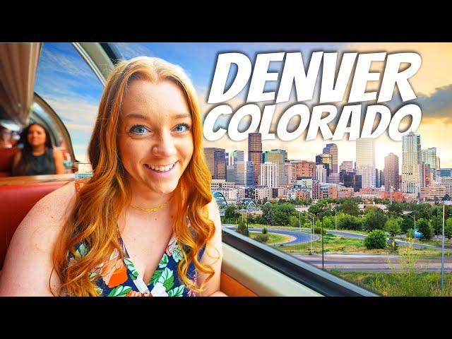 72 hours exploring Denver, Colorado (+ Royal Gorge Railroad)