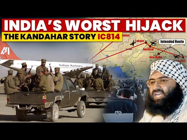 India's Worst Plane Hijacking - The Kandahar Story | Story of IC-814