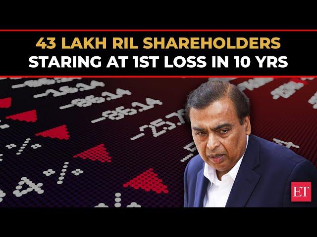 43 lakh Reliance Industries shareholders staring at first loss in 10 years