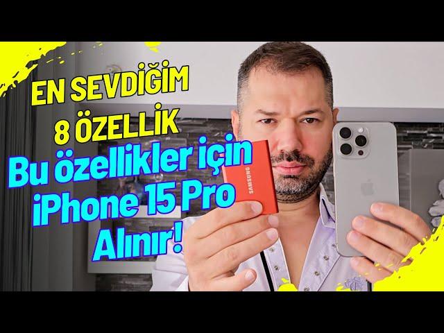 iPhone 15 Pro'nun 8 Muhteşem Özelliği!