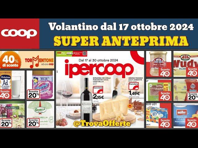 volantino IPERCOOP dal 17 ottobre 2024  #anteprima  Super offerte promozioni casa cura