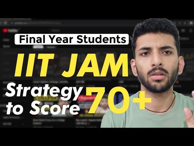 Best Ever Strategy for IIT JAM 2024 | Tips | Books | Motivation