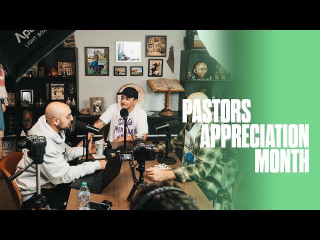 Pastors Unfiltered #74: Pastors Appreciation Month