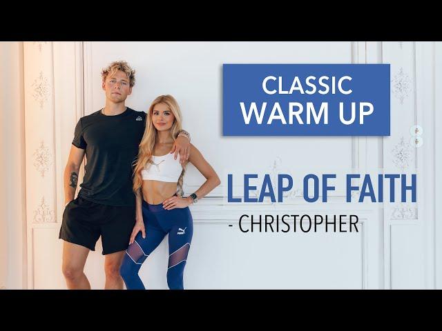 Leap Of Faith - Christopher // FULL BODY WARM UP / No Equipment I Pamela Reif