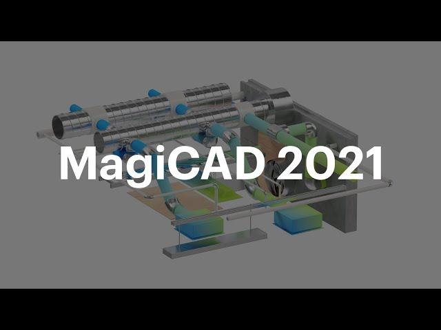 MagiCAD 2021 is now here