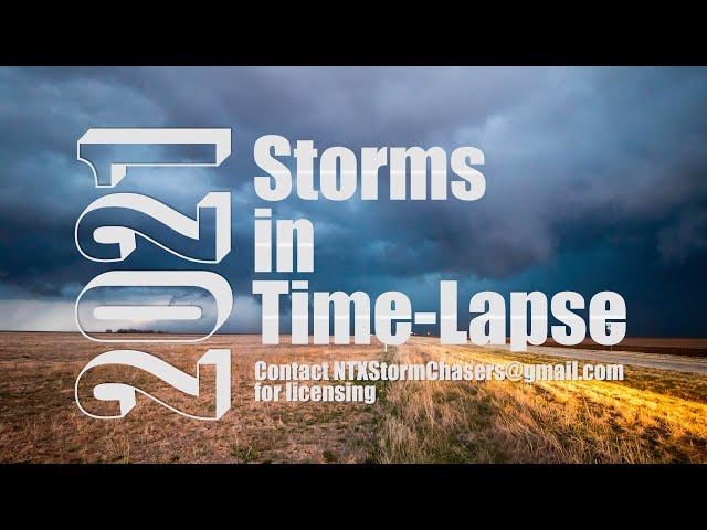 2021 Storms in Time-Lapse