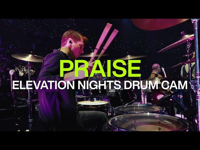 Praise | Live Drum Cam | Elevation Nights 2025 | @elevationworship