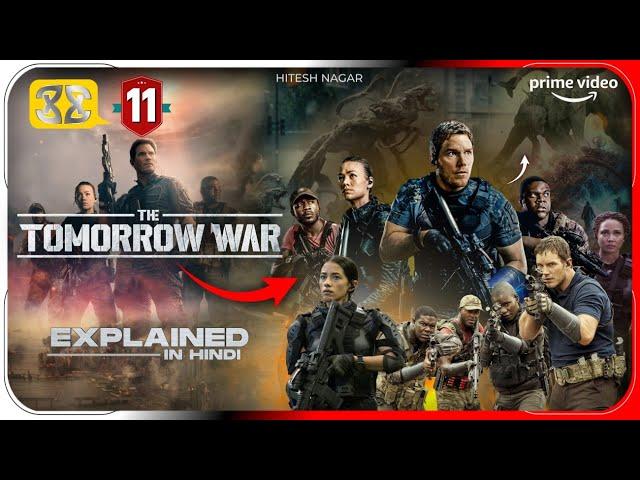 The Tomorrow War (2021) Explained In Hindi | Prime video Movies हिंदी / उर्दू | Hitesh Nagar