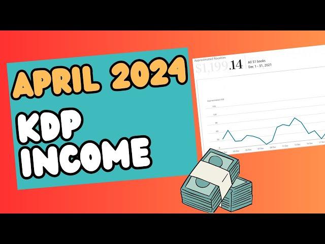 Best Month Ever. April 2024 Amazon KDP Low Content Publishing Income Report