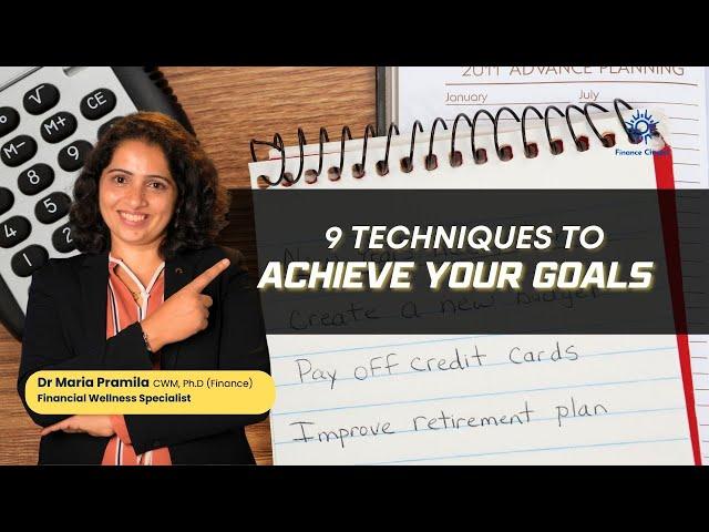 Financial Resolutions - 9 Techniques to Achieve Your Goals