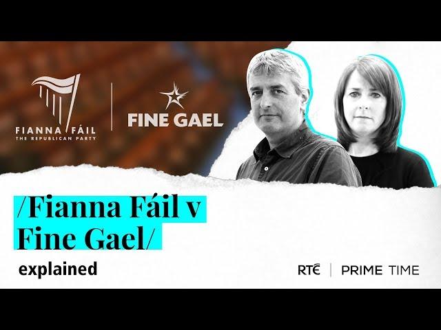 Fianna Fáil v Fine Gael | Explained By Prime Time