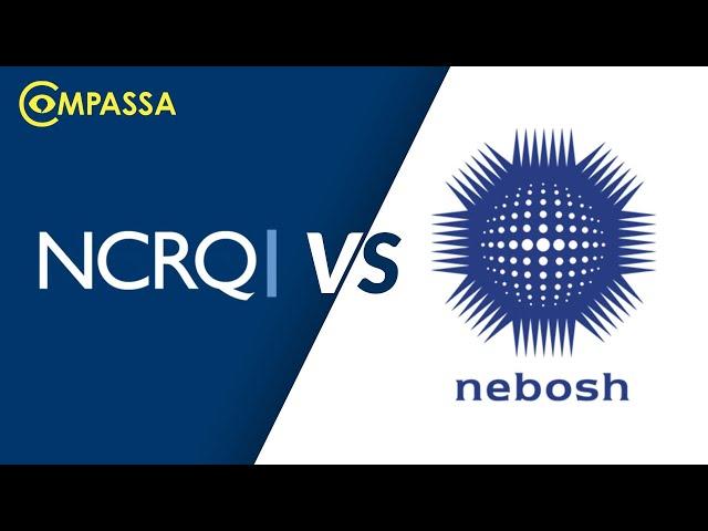 Which is best? The NCRQ Diploma vs the NEBOSH Diploma?